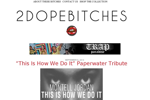 2dopebitches.com site used 2-dope-bitches