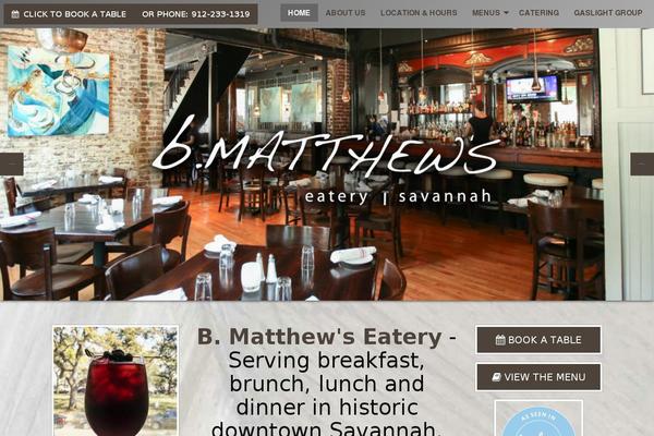 bmatthewseatery.com site used Gaslight