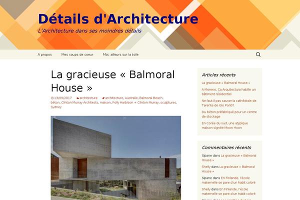 detailsdarchitecture.com site used Twenty Thirteen