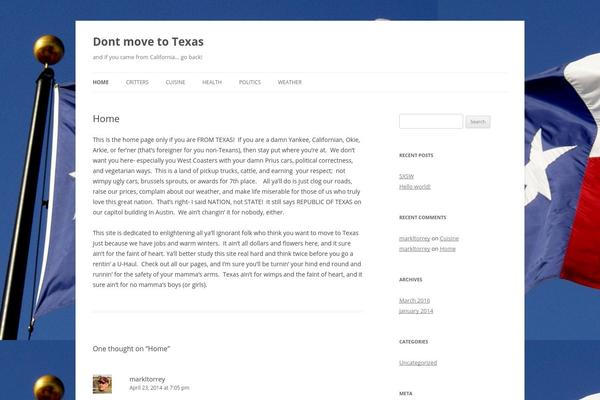 dontmovetotexas.com site used Twenty Twelve