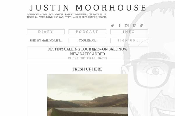 justinmoorhouse.com site used Justinmoorhouse2015