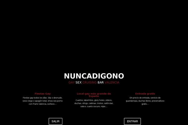 nuncadigono.es site used Nuncadigono