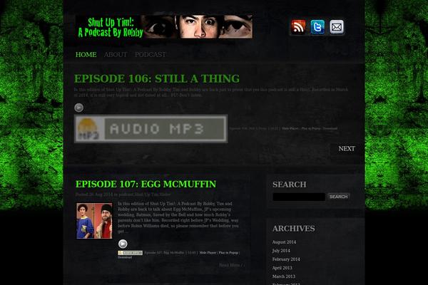 shutuptimpodcast.com site used Dilapidated-theme